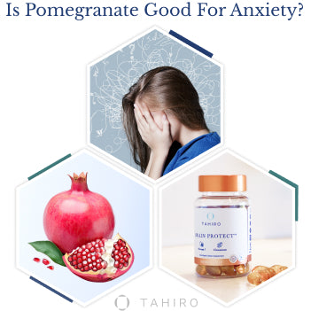 How Do Pomegranates Relieve Anxiety?