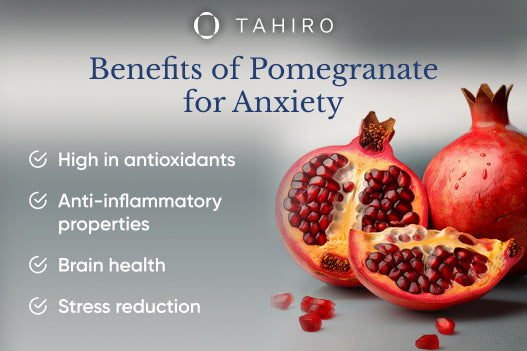 How Do Pomegranates Relieve Anxiety?